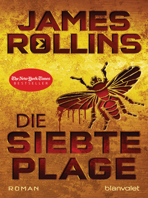 Title details for Die siebte Plage by James Rollins - Available